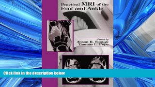 PDF Practical MRI of the Foot and Ankle FreeBest Ebook
