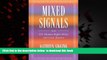 liberty books  Mixed Signals: U.S. Human Rights Policy and Latin America (A Century Foundation