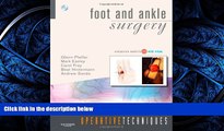 Read Operative Techniques: Foot and Ankle Surgery: Book, Website and DVD, 1e FullOnline Ebook
