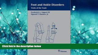 PDF Foot and Ankle Disorders: Tricks of the Trade FullOnline