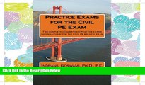 FULL ONLINE  Practice Exams for the Civil PE Examination: Two practice exams (and solutions)