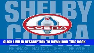 [PDF] Epub Shelby Cobra: The Snake that Conquered the World Full Online