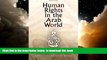 Best book  Human Rights in the Arab World: Independent Voices (Pennsylvania Studies in Human