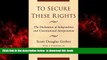 Best book  To Secure These Rights: The Declaration of Independence and Constitutional