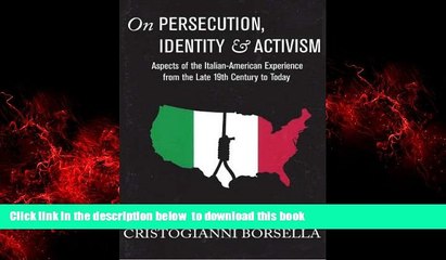 Video herunterladen: liberty book  On Persecution, Identity   Activism: Aspects of the Italian-American Experience from