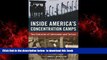Read book  Inside America s Concentration Camps: Two Centuries of Internment and Torture online to