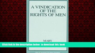 Best books  A Vindication of the Rights of Men (Great Books in Philosophy) online