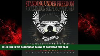 liberty book  Standing Under Freedom, A Foundation for Personal Empowerment online to download