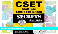 FULL ONLINE  CSET Multiple Subjects Exam Secrets Study Guide: CSET Test Review for the California