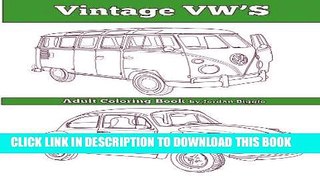 [PDF] Mobi Vintage VW s: An Adult Coloring Book Full Download