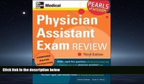 Read Physician Assistant Exam Review: Pearls of Wisdom, Third Edition FreeOnline Ebook