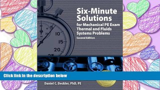 GET PDF  Six-Minute Solutions for Mechanical PE Exam Thermal and Fluids Systems Problems, 2nd Ed
