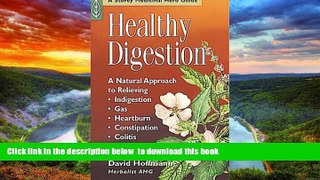 liberty book  Healthy Digestion: A Natural Approach to Relieving Indigestion, Gas, Heartburn,