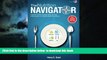 liberty book  The NUTRITION NAVIGATOR [US]: Find the Perfect Portion Sizes for Your Fructose,