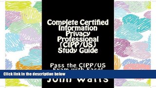 Pdf Online   Complete Certified Information Privacy Professional (CIPP/US) Study Guide: Pass the