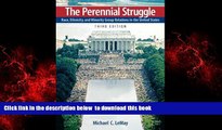 liberty book  The Perennial Struggle: Race, Ethnicity, and Minority Group Relations in the United