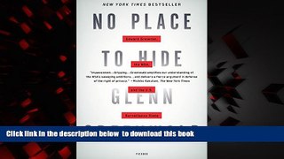 Best books  No Place to Hide: Edward Snowden, the NSA, and the U.S. Surveillance State online to