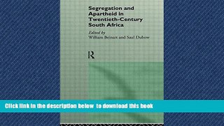 Read books  Segregation and Apartheid in Twentieth Century South Africa (Rewriting Histories) full