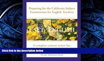 different   CSET: English Preparing for the California Subject Examination for English Teachers: