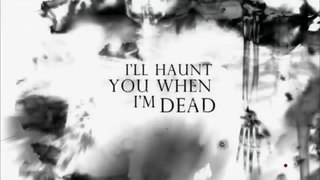 I'll Haunt You When I'm Dead - Paranormal Documentary