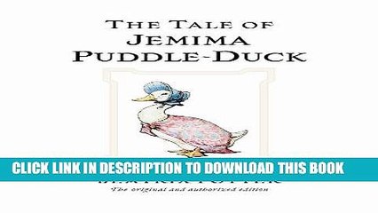 [PDF] FREE The Tale of Jemima Puddle-Duck (Peter Rabbit) [Download] Online