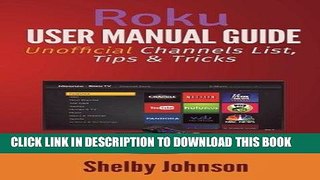 [PDF] Mobi Roku User Manual Guide: Private Channels List, Tips   Tricks Full Online