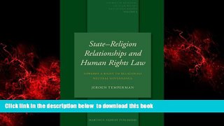 Read book  StateReligion Relationships and Human Rights Law (Studies in Religion, Secular Beliefs