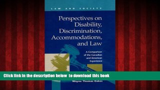 Best book  Perspectives on Disability, Discrimination, Accommodations, and Law (Law and Society)