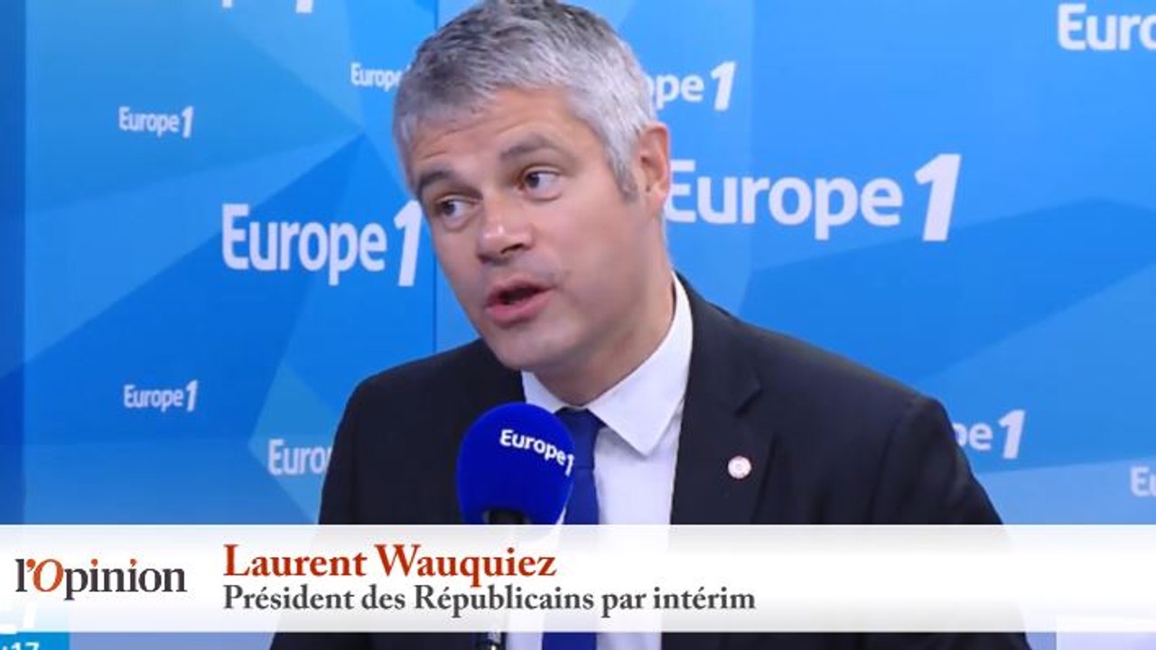 Laurent Wauquiez : «Ce que fait Emmanuel Macron à François Hollande n’est pas très digne»