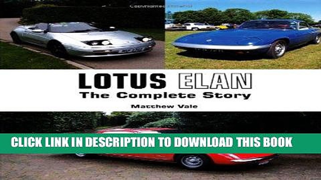 [PDF] FREE Lotus Elan: The Complete Story (Crowood Autoclassics Series) [Read] Full Ebook
