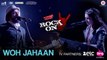 Woh Jahaan HD Video Song Rock On 2 2016 Shraddha Kapoor Farhan Akhtar Arjun Rampal | New Songs