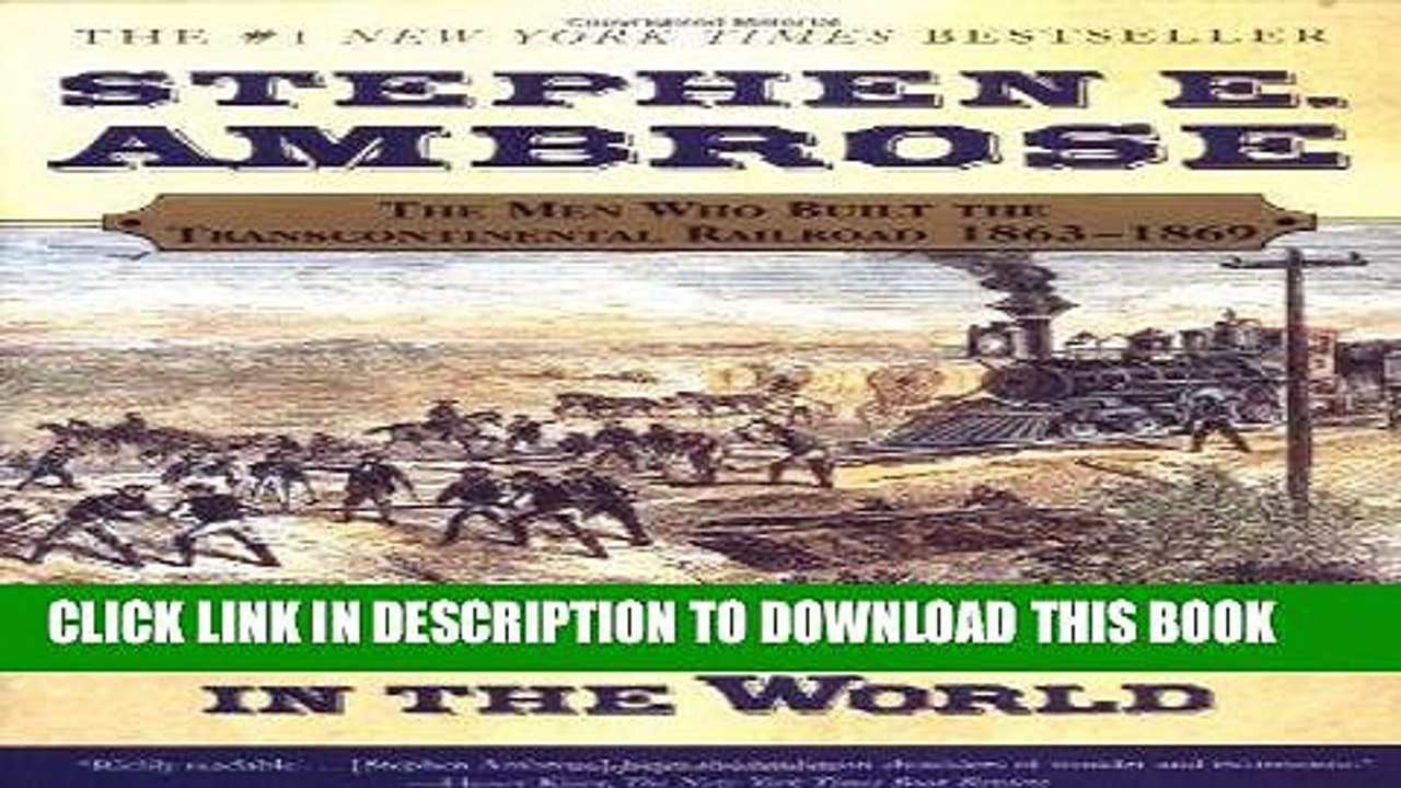 [PDF] Epub Nothing Like It In the World: The Men Who Built the Transcontinental Railroad 1863-1869