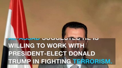 Syria’s Assad calls Trump ‘natural ally’ to fight terror