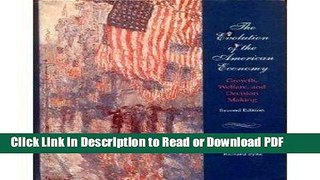 Read The Evolution of the American Economy: Growth, Welfare, and Decision Making Free Books