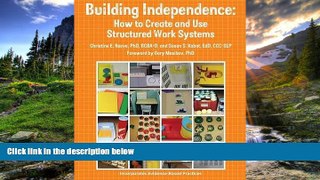 Fresh eBook Building Independence: How to Create and Use Structured Work Systems