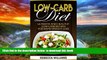 Read books  Low Carb Cookbook: Ultimate And Healthy Low-Carb Recipes for Rapid Weight Loss online
