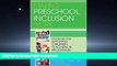 READ  Making Preschool Inclusion Work: Strategies for Supporting Children, Teachers, and