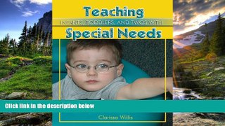 Online eBook Teaching Infants, Toddlers, and Twos with Special Needs