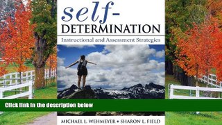 eBook Here Self-Determination: Instructional and Assessment Strategies