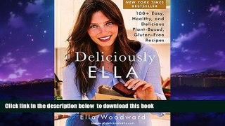 liberty books  Deliciously Ella: 100+ Easy, Healthy, and Delicious Plant-Based, Gluten-Free
