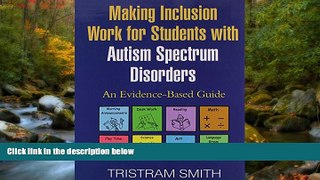 Fresh eBook Making Inclusion Work for Students with Autism Spectrum Disorders: An Evidence-Based