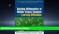 READ BOOK  Teaching Mathematics to Middle School Students with Learning Difficulties (What Works