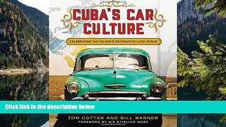 Big Sales  Cuba s Car Culture: Celebrating the Island s Automotive Love Affair  Premium Ebooks