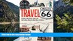 Big Sales  Travel Route 66: A Guide to the History, Sights, and Destinations Along the Main Street