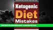 Best book  Ketogenic Diet Mistakes: You Wish You Knew (ketogenic diet, ketogenic diet for weight