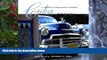 Big Sales  Cuba Classics: A Celebration of Vintage American Automobiles  Premium Ebooks Best