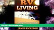 Deals in Books  RV Living: A Beginners Guide to RV Living Full Time  Premium Ebooks Best Seller in