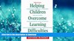 READ BOOK  Helping Children Overcome Learning Difficulties: A Step-by-Step Guide for Parents and