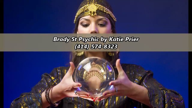Brady St Psychic by Katie Prier - (414) 574-8323