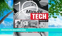 Buy NOW  10-Minute Tech, Volume 2: Over 600 Time and Money Saving Ideas from Fellow RVers